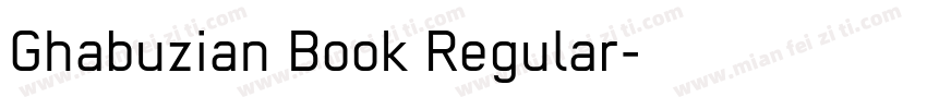 Ghabuzian Book Regular字体转换